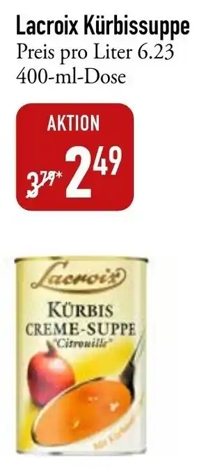 Galeria Markthalle Lacroix Kürbissuppe 400 ml Dose Angebot