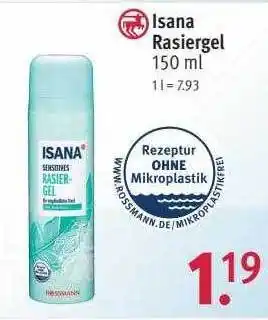 Rossmann Isana rasiergel Angebot