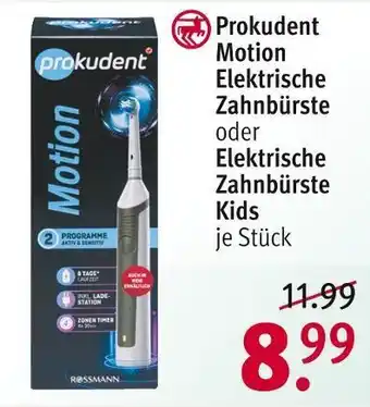 Rossmann Prokudent motion elektrische zahnbürste oder elektrische zahnbürste kids Angebot