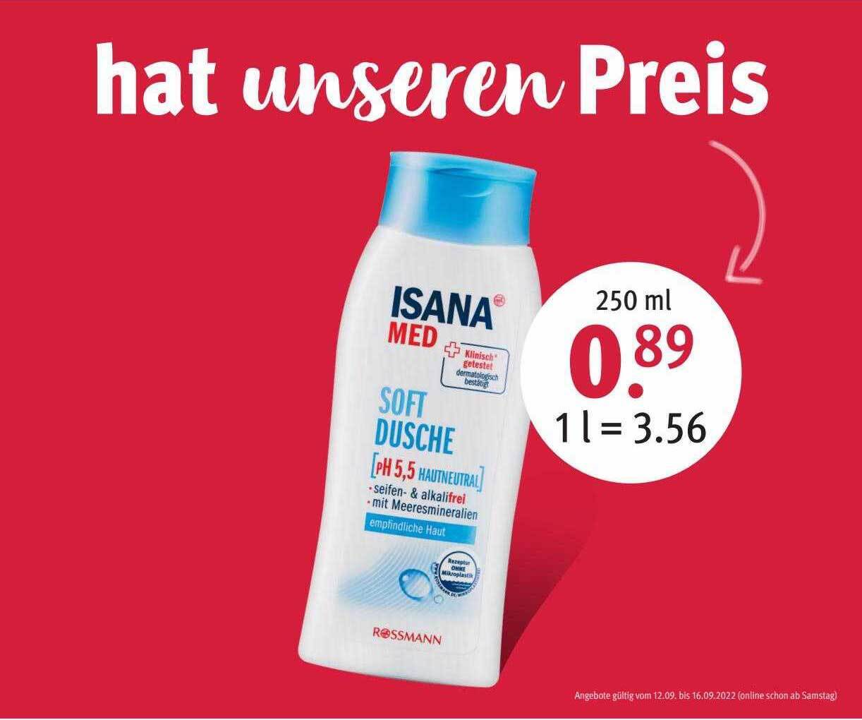 Isana med soft dusche Angebot bei Rossmann
