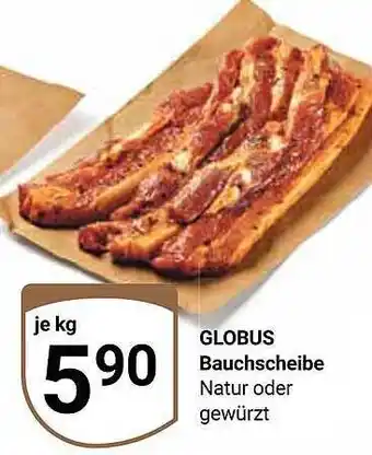 Globus Globus bauchscheibe Angebot