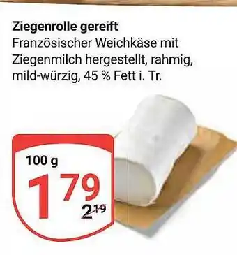 Globus Ziegenrolle gereift Angebot