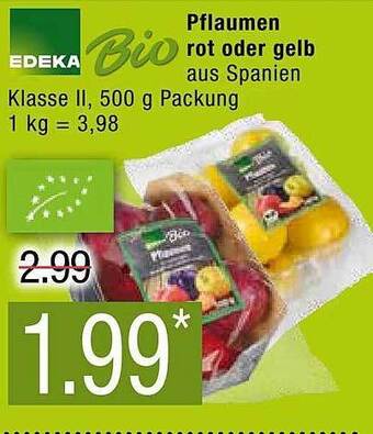 Marktkauf Edeka bio pflaumen rot oder gelb Angebot