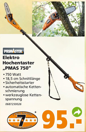 Globus Baumarkt Primaster Elektro Hochentaster ,,PMAS 750" Angebot