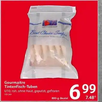 Selgros Gourmaitre tintenfisch-tuben Angebot