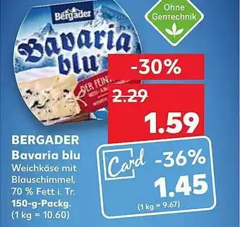 Kaufland Bergader bavaia blu Angebot