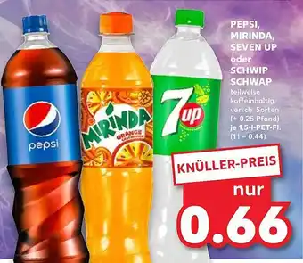 Kaufland Pepsi, mirinda, seven up oder schwip schwap Angebot