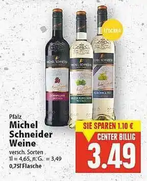 E-Center Pfalz michel schneider weine Angebot