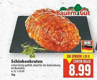 E-Center Bauerngut schinkenbraten Angebot