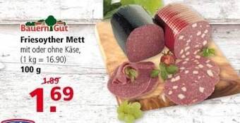 Multi Markt Bauerngut friesoyther mett Angebot