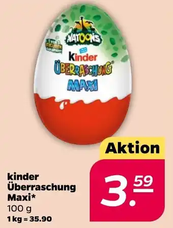 NETTO Kinder überraschung Maxi 100 g Angebot