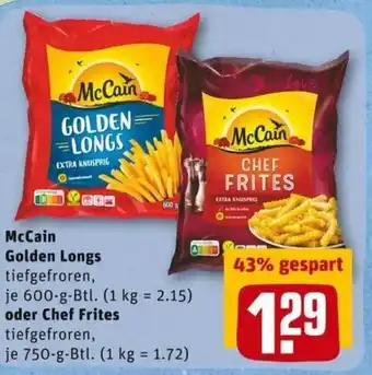 REWE PETZ Mc Cain Golden Longs 600g Beutel oder Chef Frites 750g Angebot