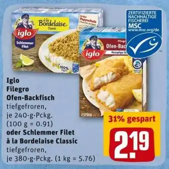 REWE PETZ Iglo Filegro Ofen Backfisch 240g oder Schlemmer Filet Bordelaise Classic 380g Angebot