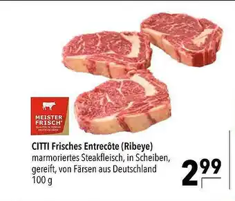 CITTI Markt Citti frisches entrecôte (ribeye) Angebot