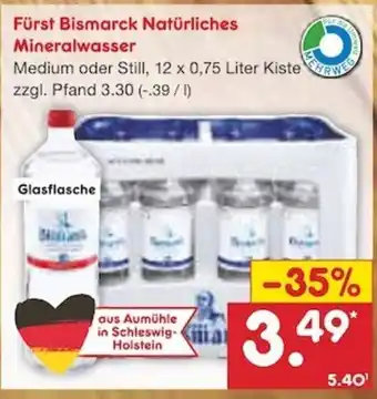 Netto Marken-Discount Furst Bismarck Naturliches Mineralwasser 12*750 ml Angebot