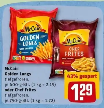 REWE City Mc Cain Golden Longs 600g Beutel oder Chef Frites 750g Angebot