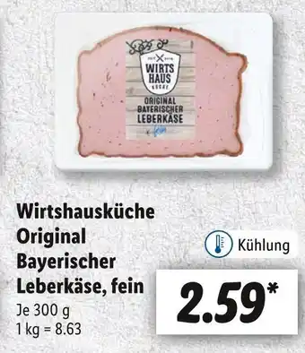 Lidl Wirtshausküche original bayerischer leberkäse, fein Angebot