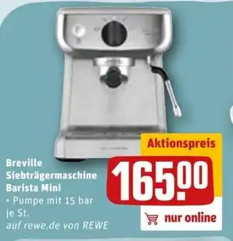 REWE City Breville Siebträgermaschine Barista Mini Angebot