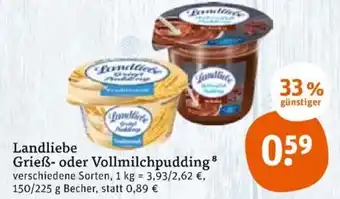 tegut Landliebe Grieß oder Vollmilchpudding 150/225 g Becher Angebot