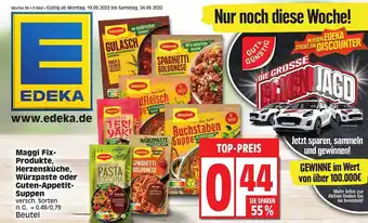 Edeka Maggi fix-produkte, herzensküche, würzpaste oder guten-appetit-suppen Angebot