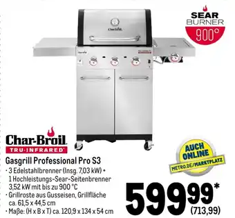 METRO Char-Broil Gasgrill Professional Pro S3 Angebot