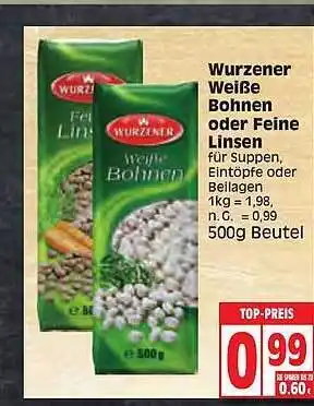 Edeka Wurzener weiße bohnen oder feine linsen Angebot