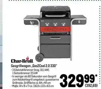 METRO Char-broil gasgrillwagen „gas2coal 2.0 330“ Angebot