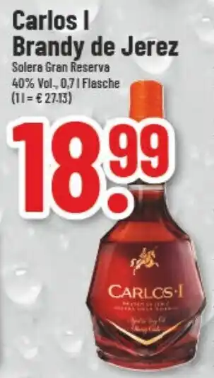 trinkgut Carlos I Brandy de Jerez 0,7 L Flasche Angebot