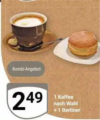 Globus 1 kaffee nach wahl + 1 berliner Angebot