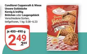 Globus Conditorei coppenrath & wiese unsere goldstrücke kernig & kräftig brötchen oder laugengebäck Angebot