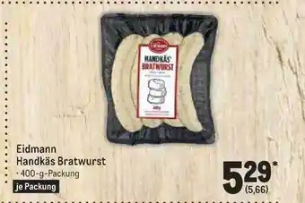 METRO Eidmann handkâs bratwurst Angebot