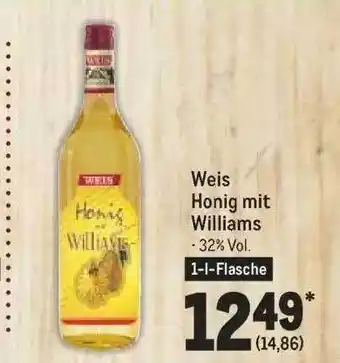 METRO Weis honig mit williams Angebot