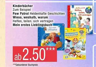 Marktkauf Kinderbücher, paw patrol, wieso, weshalb, warum oder mein erstes lieblingsbuch Angebot