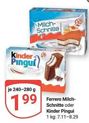 Globus Ferrero milch-schnitte oder kinder pingui Angebot