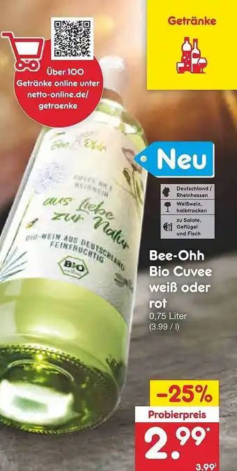 Netto Marken-Discount Bee-ohh bio cuvee weiß oder rot Angebot