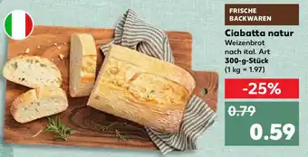 Kaufland Ciabatta natur 300 g Stück Angebot