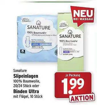 Wasgau Sanature slipeinlagen oder binden ultra Angebot