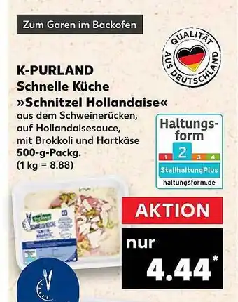 Kaufland K-purland schnelle küche „schnitzel hollandaise“ Angebot