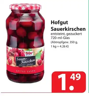 Famila Nord Ost Hofgut Sauerkirschen 720ml Angebot