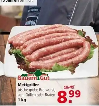 Multi Markt Bauern gut mettgriller Angebot