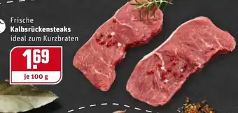 REWE Kaufpark Frische Kalbsrückensteaks 100g Angebot