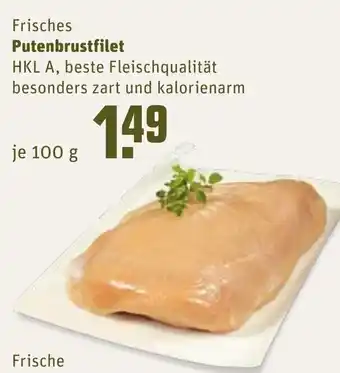 REWE Kaufpark Frisches Putenbrustfilet 100g Angebot