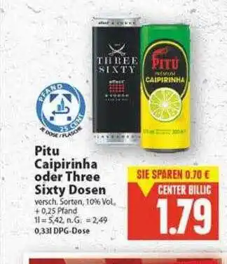 E-Center Pitu caipirinha oder three sixty dosen Angebot