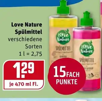 REWE Kaufpark Love Nature Spülmittel 470ml Angebot