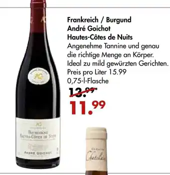 Galeria Markthalle Frankreich / Burgund André Goichot Hautes Côtes de Nuits 0,75L Angebot