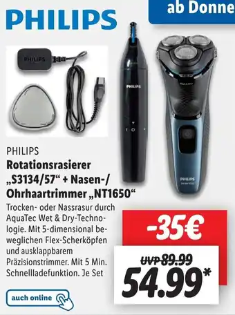 Lidl Philips Rotationsrasierer ,,S3134/57" + Nasen-/Ohrhaartrimmer ,,NT1650" Angebot