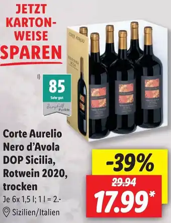 Lidl Corte Aurelio Nero d'Avola DOP Sicilia, Rotwein 2020, trocken 6x1,5 L Angebot