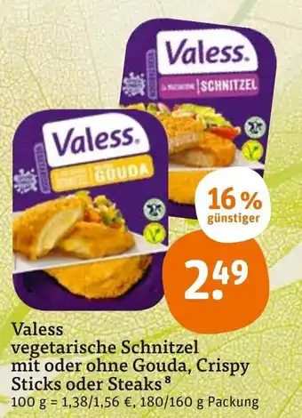 tegut Valess Vegetarische Schnitzel mit oder ohne Gouda, Crispy Sticks oder Steaks 180/160g Angebot