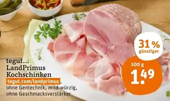 tegut Tegut LandPrimus Kochschinken 100g Angebot