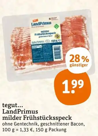 tegut Tegut LandPrimus milder Frühstücksspeck 150g Angebot